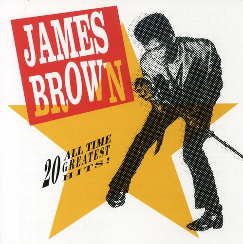 JAMES BROWN: 20 ALL TIME GREATEST HITS