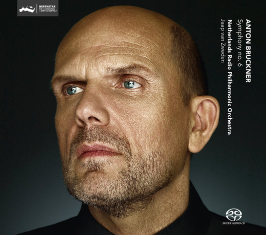 BRUCKNER: Symphony no. 6 - Jaap van Zweden, Netherlands Radio Philharmonic Orchestra (HYBRID SACDS)