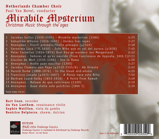 MIRABILE MYSTERIUM: Christmas Music Through The Ages - NETHERLANDS CHAMBER CHOIR