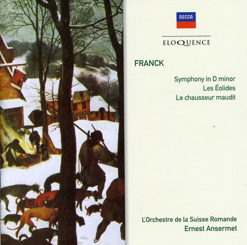 FRANCK: SYMPHONY IN D MINOR; LES EOLIDES, LE CHAUSSEUR MAUDIT - ERNEST ANSERMET, L'ORCHESTRA DE LA SUISSE ROMANDE