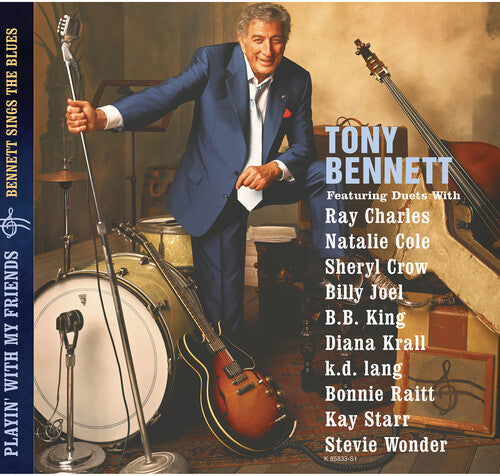 TONY BENNETT: PLAYIN WITH MY FRIENDS - BENNETT SINGS THE BLUES