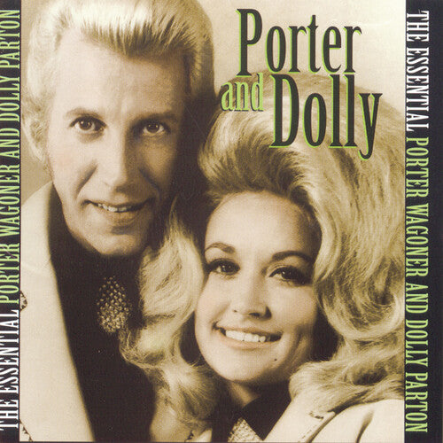 PORTER WAGONER and DOLLY PARTON: THE ESSENTIAL