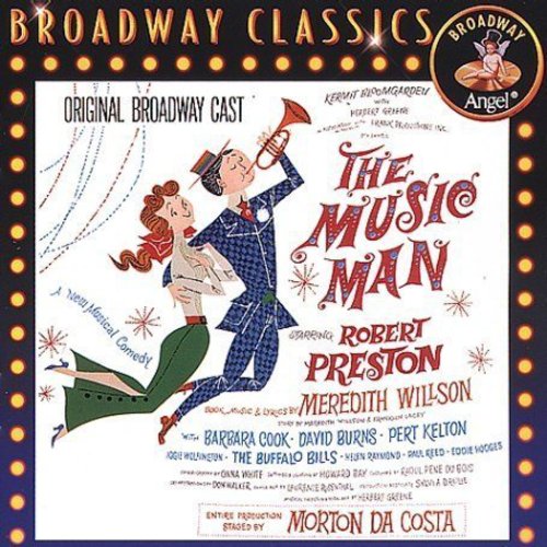 THE MUSIC MAN - ORIGINAL BROADWAY CAST