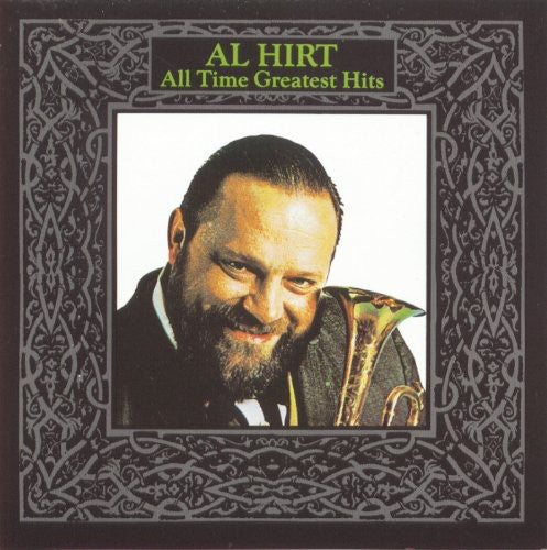 AL HIRT: ALL TIME GREATEST HITS