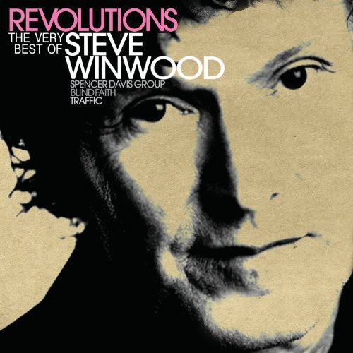 STEVE WINWOOD: REVOLUTIONS - THE VERY BEST OF STEVE WINWOOD
