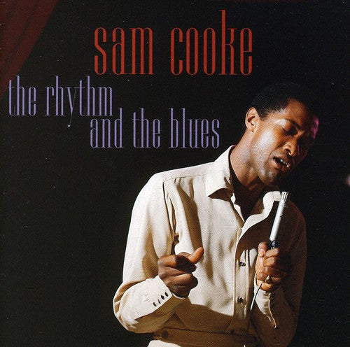 SAM COOKE: THE RHYTHM & THE BLUES