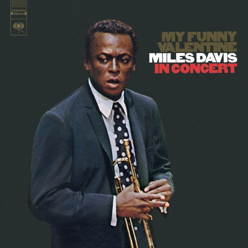 MILES DAVIS: My Funny Valentine - Miles Davis in Concert