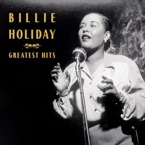 BILLIE HOLIDAY: GREATEST HITS