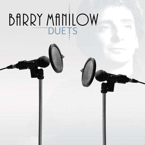 BARRY MANILOW: DUETS