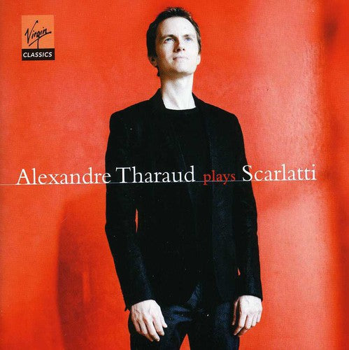 SCARLATTI: Sonatas - Alexandre Tharaud