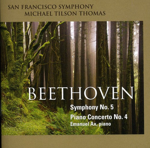 BEETHOVEN: SYMPHONY NO. 5; PIANO CONCERTO NO. 4 - Emanuel Ax, San Francisco Symphony, Tilson-Thomas (Hybrid SACD)