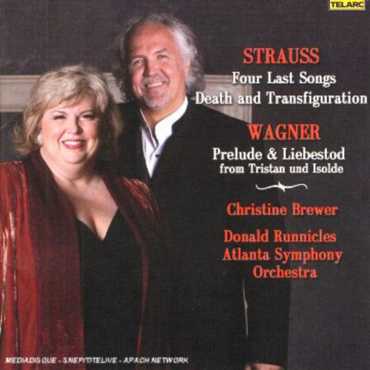 STRAUSS, R: Four Last Songs, Death and Transfiguration; WAGNER: Prelude & Liebestod - Christine Brewer, Donald Runnicles, Atlanta Symphony