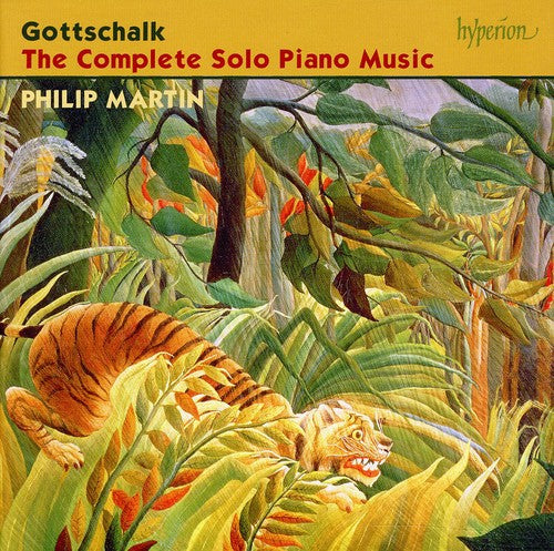 Gottschalk: Complete Solo Piano Music - Philip Martin (8 CDs)