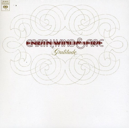EARTH WIND & FIRE: GRATITUDE