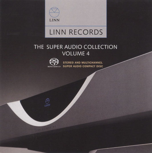 Linn Records Super Audio Collection Sampler Vol. 4 (HYBRID SACD)