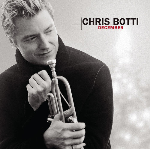 CHRIS BOTTI: DECEMBER