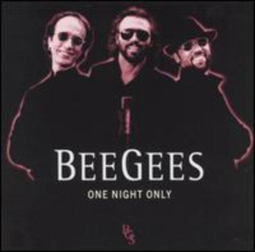 BEE GEES: ONE NIGHT ONLY