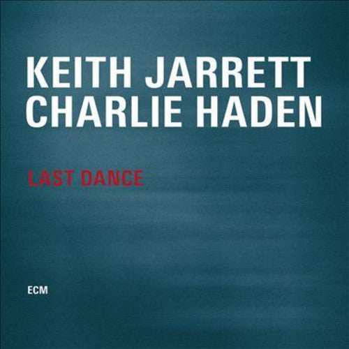 KEITH JARRETT & CHARLIE HADEN: LAST DANCE