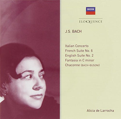 BACH: PIANO WORKS - ALICIA DE LARROCHA