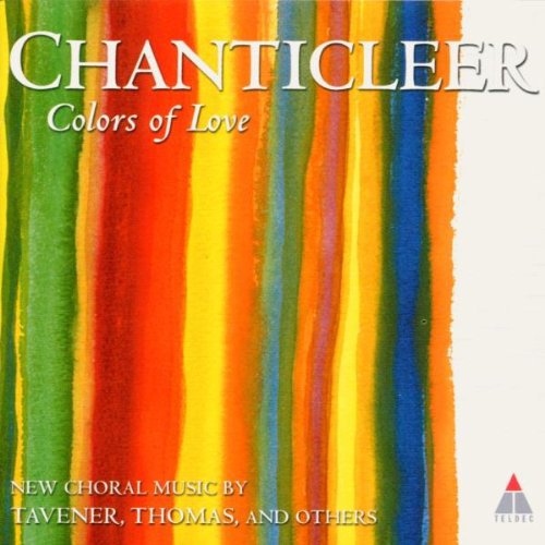 CHANTICLEER: COLORS OF LOVE