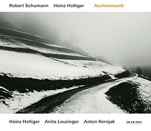 SCHUMANN, HOLLINGER: ASCHENMUSIK (JAPANESE PRESSING): HOLLIGER, HEINZ