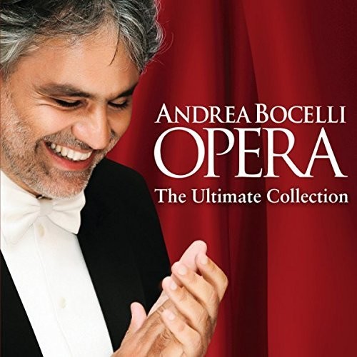 ANDREA BOCELLI: OPERA - THE ULTIMATE COLLECTION