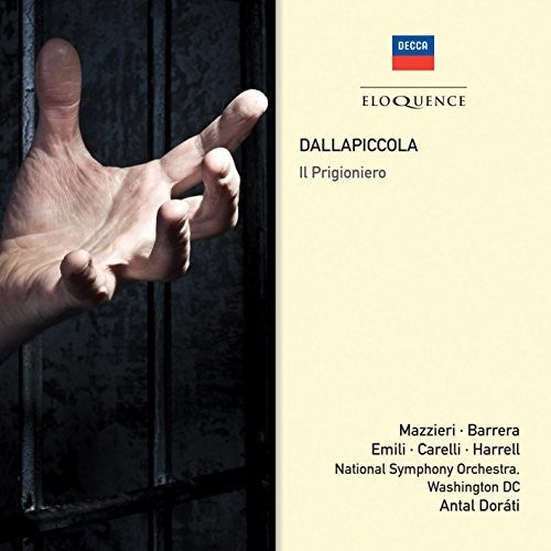 DALLAPICCOLA: IL PRIGIONIERO - DORATI, NATIONAL SYMPHONY ORCHESTRA