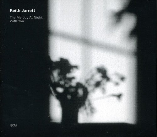 KEITH JARRETT: THE MELODY AT NIGHT WITH YOU