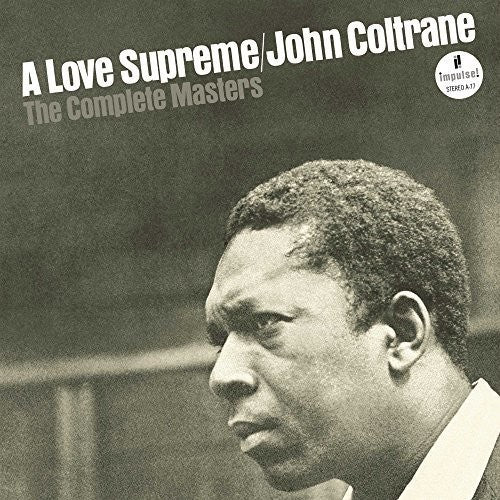 JOHN COLTRANE: A LOVE SUPREME - THE COMPLETE MASTERS (2 CDS)