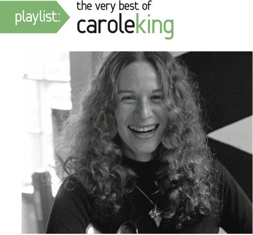 CAROLE KING: PLAYLIST - THE VERY BEST OF CAROLE KING
