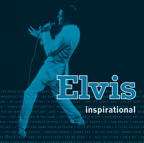 ELVIS PRESLEY: INSPIRATIONAL