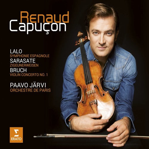 Lalo: Symphonie Espagnole; Sarasate: Zigeunerweisen; Bruch: Violin Concerto - Renaud Capucon