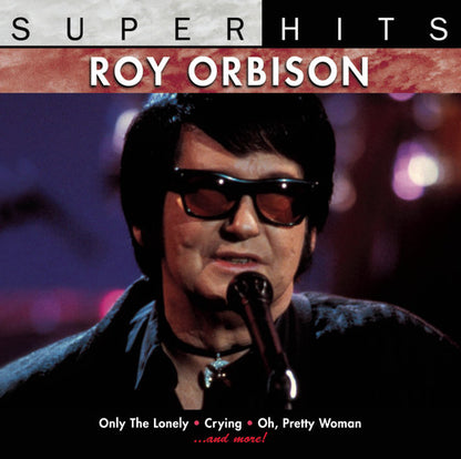 ROY ORBISON: SUPER HITS