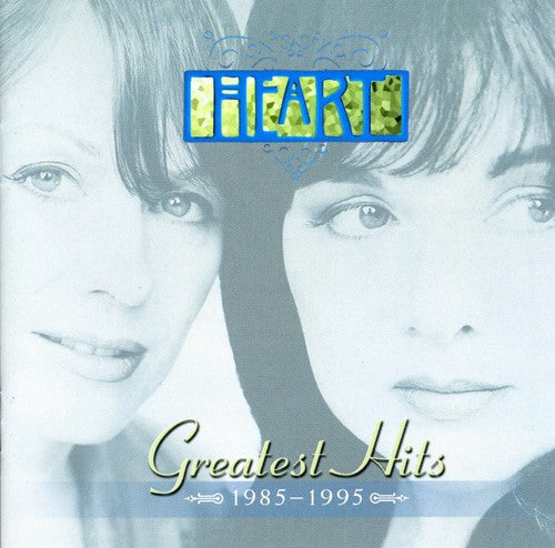 HEART: GREATEST HITS 1985-1995