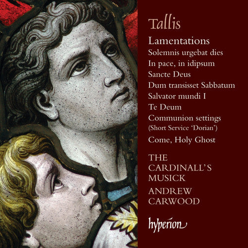 TALLIS: LAMENTATIONS & OTHER SACRED MUSIC - CARDINALL'S MUSICK, CARWOOD