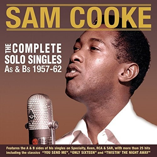 SAM COOKE: COMPLETE SOLO SINGLES A'S & B'S 1957-62 (2 CDS)
