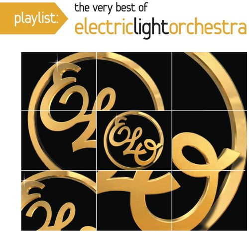 ELECTRIC LIGHT ORCHESTRA: PLAYLIST - VERY BEST OF ELECTRIC LIGHT ORCHESTRA