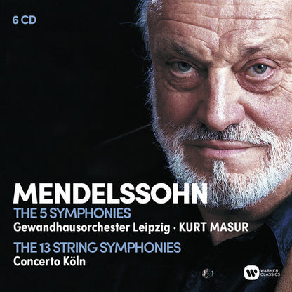 MENDELSSOHN: THE FIVE SYMPHONIES/13 STRING SYMPHONIES - MASUR, GEWANDHAUS LEIPZIG; CONCERTO KOLN (6 CDS)