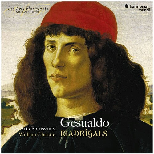 Gesualdo: Madrigals - Les Arts Florissants