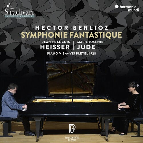 Berlioz: Symphonie Fantastique for 2 pianos - Jean-Francois Heisser, Marie-Josephe Jude