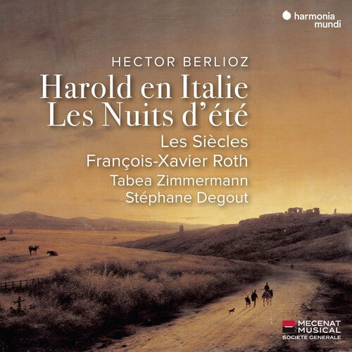 Berlioz: Harold En Italie, Les Nuits D'ete - Les Siecles