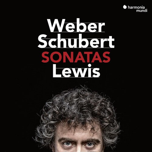 Weber & Schubert: Piano Sonatas - Paul Lewis