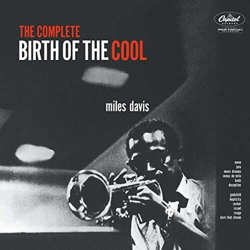 MILES DAVIS: THE COMPLETE BIRTH OF THE COOL