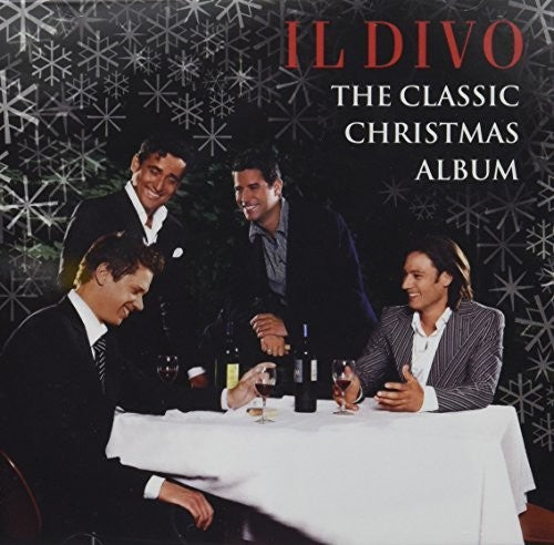 IL DIVO: THE CLASSIC CHRISTMAS ALBUM