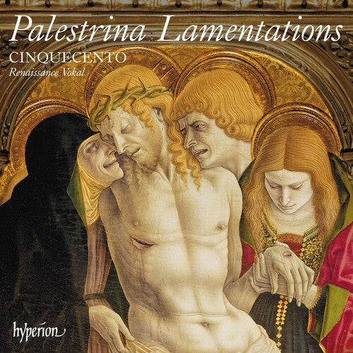 Palestrina: Second Book of Lamentations - Cinquecento