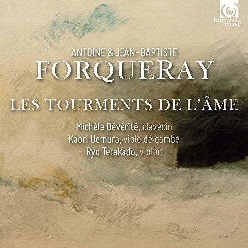 Forqueray: ...ou les tourments de l'âme - Michèle Devérité, Kaori Uemura and Ricardo Rodriguez (5 CDS)