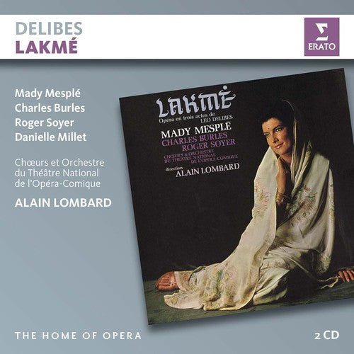 Delibes: Lakme - Mady Mesple, Alain Lombard (2 CDS)