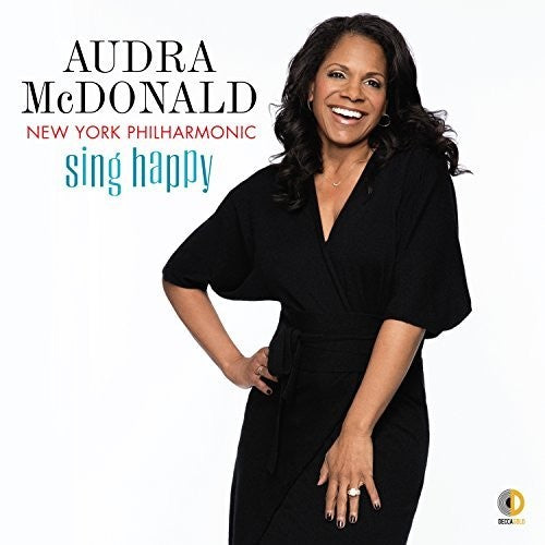 AUDRA MCDONALD LIVE AT LINCOLN CENTER - SING HAPPY