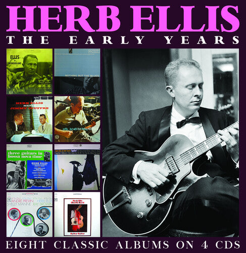 Herb Ellis: The Early Years (4 CDs)