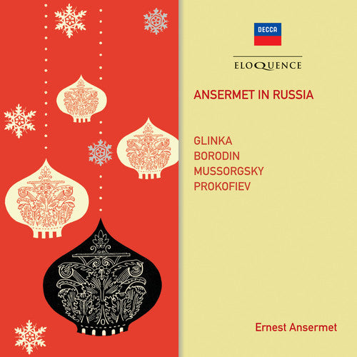 ANSERMET IN RUSSIA (GLINKA, BORODIN, MUSSORGSKY, PROKOFIEV)